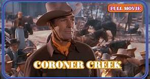 Coroner Creek | English Full Movie | Western