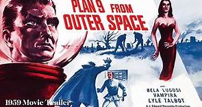 Plan 9 From Outer Space - 1957 Movie Trailer
