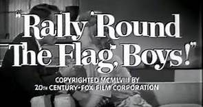Rally 'Round the Flag, Boys! (1958) Approved | Comedy Official Trailer