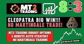 📣MT2 Trading Binary Options Cleopatra Idicator - No Martingale High Profitable