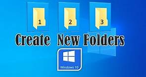 Windows 10- How To Create New Folders on Your Computer- Create a Folder
