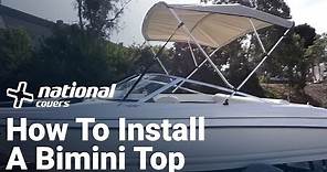 How To Install A Bimini Top | National Covers