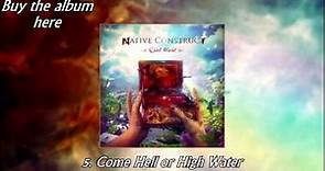 NATIVE CONSTRUCT - QUIET WORLD [FULL ALBUM]