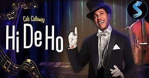 Hi De Ho | Full Musical Film | Cab Calloway | Ida James | Jeni Le Gon