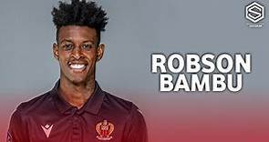 Robson Bambu ● OGC Nice - Defensive Skills & Goals | 2021