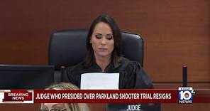 Broward County judge who presided over Parkland shooter trial resigns