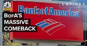 How BofA Came Back From The Brink Of Collapse