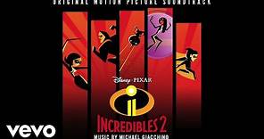 Michael Giacchino - Episode 2 (From "Incredibles 2"/Audio Only)