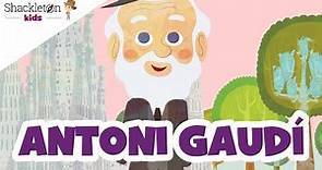 Antoni Gaudí | Biografía en cuento para niños | Shackleton Kids