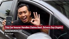 This Car Insurer Handles Claims Best, Drivers Say (Again)