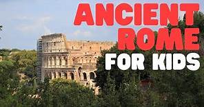 Ancient Rome for Kids | Learn all about the History of the Roman Empire for Kids