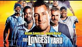 The Longest Yard (2005) Movie | Burt Reynolds, Adam Sandler, Chris Rock | Full Facts and Review