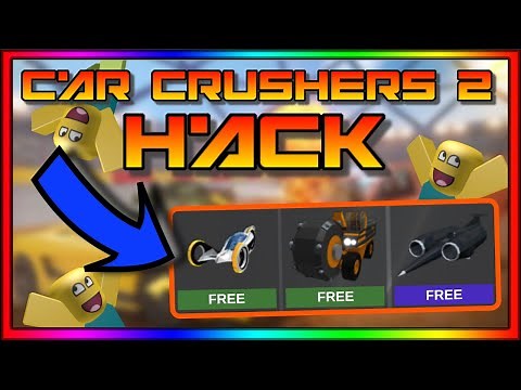 How To Get Free Money In Car Crushers 2 - roblox car crushers 2 script