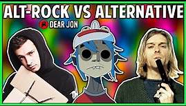 ALTERNATIVE ROCK VS ALTERNATIVE! What's the Difference? | Dear Jon