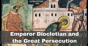 23rd February 303: Start of Emperor Diocletian's 'Great Persecution'