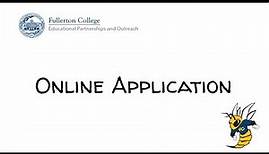 Fullerton College Application for First Time College Students