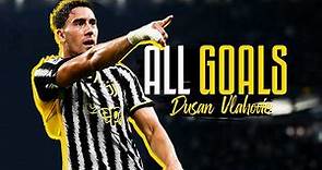 DUSAN VLAHOVIC ALL GOALS IN 2023 WITH JUVENTUS