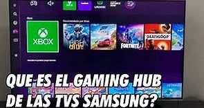 Que es el Gaming Hub de las Smart TVs Samsung? Juega a Videojuegos SIN Consola