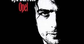 Syd Barrett - Wouldn't you miss me (Dark globe)