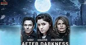 After Darkness (Official Trailer) In English | Tim Daly, Natalia Dyer, Kyra Sedgwick