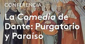 El "Purgatorio" y el "Paraiso" de Dante | José María Micó