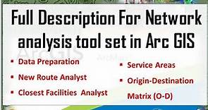 Full explanation for network analysis tools in Arc GIS |#Software_School|Tutorial 62