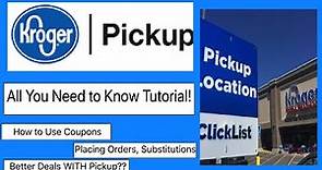 Kroger Pickup/Clicklist: All You Need To Know Tutorial
