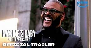 Maxine’s Baby: The Tyler Perry Story - Official Trailer | Prime Video