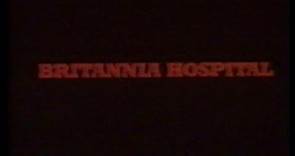 Britannia Hospital (1982) Trailer