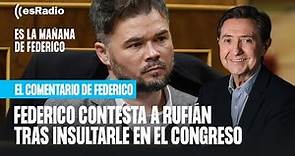 Federico Jiménez Losantos contesta a Rufián tras insultarle en el Congreso