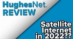 HughesNet 2022 Review - Next-Generation Satellite Internet | HughesNet Gen5