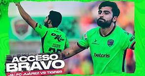 Acceso Bravo J2 | FC Juárez vs Tigres