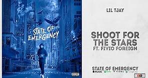 Lil Tjay - "Shoot For The Stars" Ft. Fivio Foreign (State of Emergency)