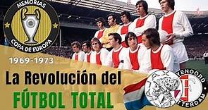 El AJAX de Cruyff y el Fútbol Total (1968-1973) 🇳🇱 | Historia de la Champions