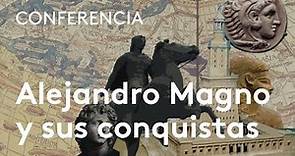 Alejandro Magno y sus conquistas | Adolfo Domínguez Monedero