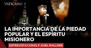 El valor de la piedad popular: Reflexiones del Padre Karl Wallner en el Simposio de Roma