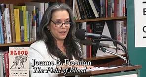 Joanne B. Freeman, "The Field of Blood"