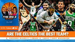 Celtics at the Top: Are They Truly the NBA's Best Team | BIG 3 NBA Podcast