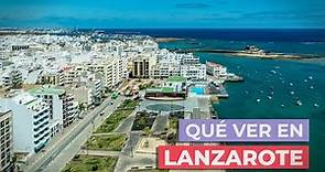 Qué ver en Lanzarote 🇪🇸 | 10 Lugares imprescindibles