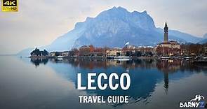 Lecco, Lake Como - Travel Guide