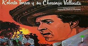 CABALLO VIEJO (VERSIÓN 1981) ROBERTO TORRES Y SU CHARANGA VALLENATA