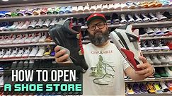 HOW TO OPEN A SHOE STORE