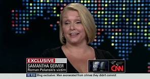 CNN Official Interview: Roman Polanski's victim tells what happened