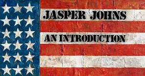 Jasper Johns: An Introduction