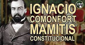 Ignacio Comonfort – Mamitis constitucional