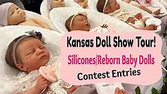 Havinguon's Kansas Doll Show Tour! Silicones/Reborn Baby Dolls! Contest Entries! New Sculpts!