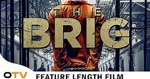 The Brig | Official Full-Length Feature Film | Horror | Octane TV