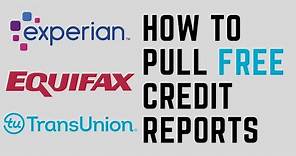 How To Pull Your FREE Credit Report- Annual Credit Report