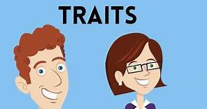 What is a trait?-Genetics and Inherited Traits