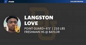 Langston Love SOPHOMORE Point Guard Baylor